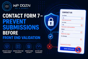 Contact Form 7 - prevent submissions before Front End validation Contact Form 7 - Prevent Submission Before Front End Validation