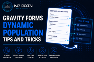 Gravity Forms dynamic population tips and tricks Gravity Forms Dynamic Population Tips & Tricks