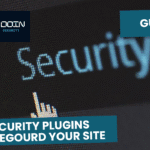 5 Security Plugins to Safegaurd Site