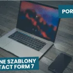 Contact Form 7 - własne szablony